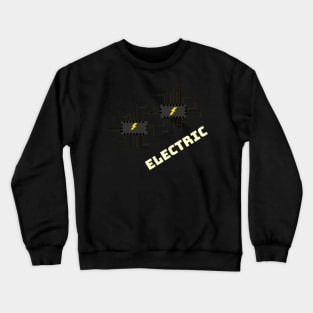 ELECTRIC Crewneck Sweatshirt